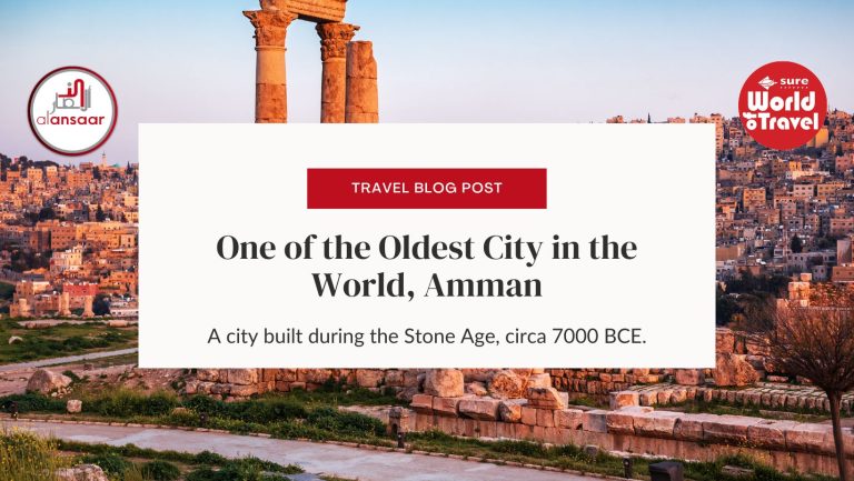 One of the Oldest City in the World, Amman